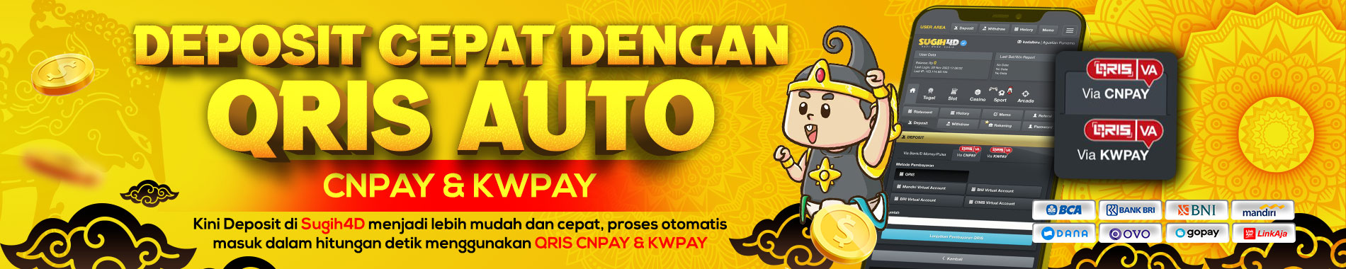 Sugih4D | Deposit Auto Qris CNPAY